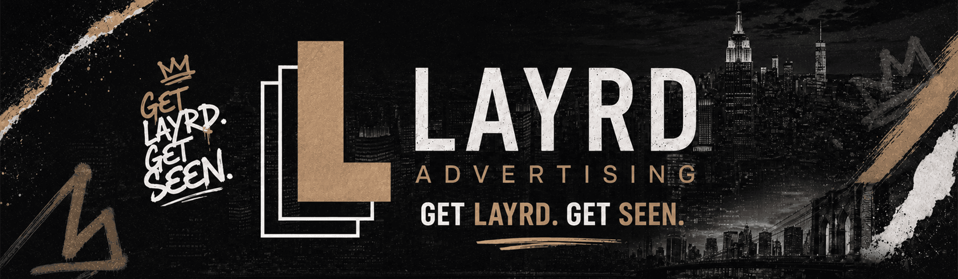 LAYRD Advertising Markenvisual mit New Yorker Skyline und dem Leitsatz Get LAYRD. Get seen.